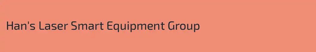 Han's Laser Smart Equipment Group
